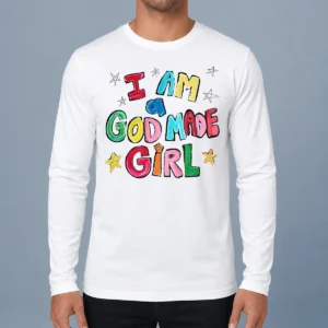 Premium I Am A God Made Girl Long Sleeve Shirt