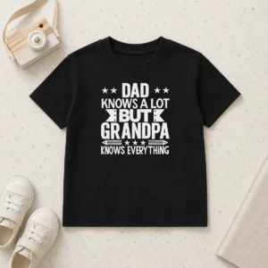 Awesome Dad Knows A Lot But Grandpa Knows Everything Kids T-Shirt