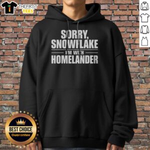 Nice Sorry Snowflake I'M With Homelander Hoodie displayed on a neutral background, showcasing its vibrant design.