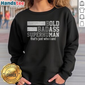 Original Saying Gag Gift Birthday Husband Dad Fathers Day sweatshirt featuring a humorous design for dads.