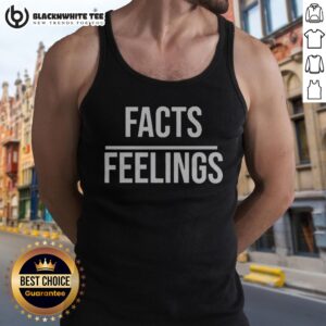 Original Facts Over Feelings Logic Truth Reason Emotion Subjective Perspective Mindset Tank Top displayed on a neutral background.