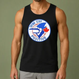 Pretty Tryna Stay Positive Blue Jay Baseball Logo Tank Top