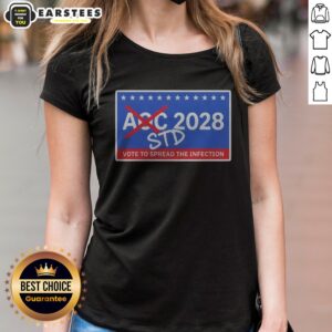 Official AOC 2028 STD Vote To Spread The Infection ladies shirt featuring a bold graphic design.