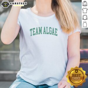 Awesome Team Algae Reflecting Pool Anti Trump Ladies Shirt