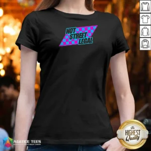 Official Not Street Legal V-Neck Shirt