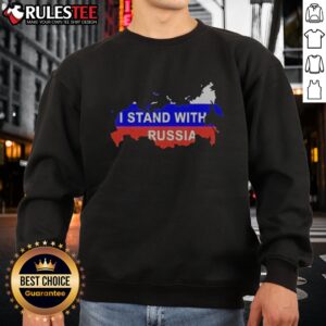 Original I Stand With Russia Map Flag Patriotic Nationalism Nation Country Political Sweatshirt in vibrant colors.