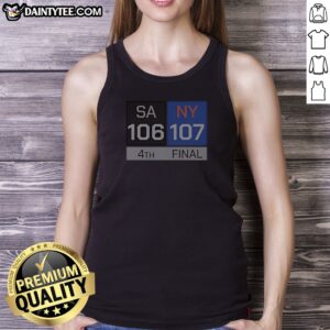 San Antonio Spurs Vs New York Knicks Final Score Tank Top