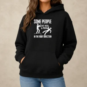 Pretty Stick Figure Dark Humor Ledge Fall Some People Just Need A Push In The Right Direction Hoodie