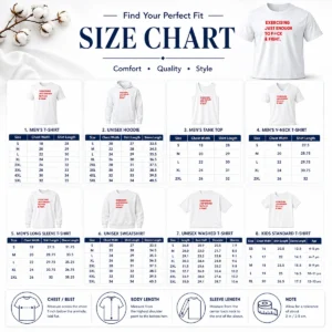 Size chart for Nice Exercising Just Enough To Fck And Fight with measurements in inches and cm