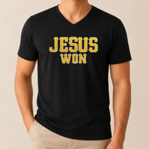 Good Jesus Won Christian Religious Faith Inspirational Quote Sport Style V-Neck Shirt