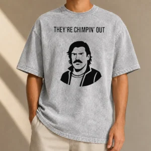 Pretty Theyre Chimpin Out Washed T-Shirt