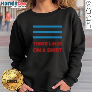Official Three Parallel Horizontal Blue Lines Shirt Three Lines On A sweatshirt displayed on a neutral background