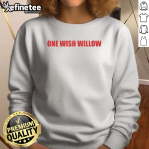 Pretty One Wish Willow sweatshirt featuring a cozy design in a soft fabric, perfect for casual wear.