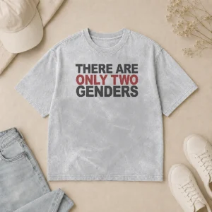 Premium There Are Only Two Genders Washed T-Shirt
