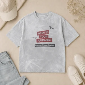 Nice What Is Your Arirang They Dont Know Bout US Washed T Shirt in soft washed fabric with classic fit