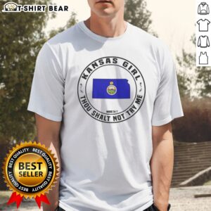 Nice Kansas Girl Thou Shalt Not Try Me Mood 24 7 Kansas State Map Shirt displayed on a neutral background.