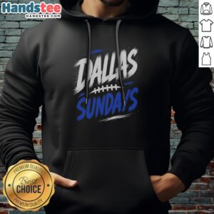 Pretty Dallas Cowboys Nfl Sundays Hoodie featuring a vibrant team logo and cozy fit.