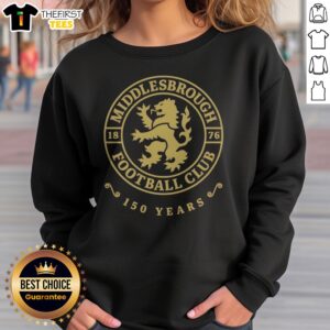 Pretty Middlesbrough Football Club 1876 150 Years Crest Logo Red And Gold Sport Sweatshirt displayed on a hanger