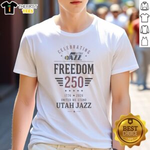 Top Utah Jazz X Celebrating Freedom 250 United We Stand 1776 2026 Shirt displayed on a neutral background.