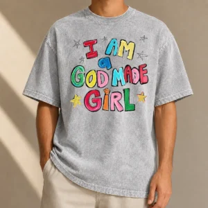 Awesome I Am A God Made Girl Washed T-Shirt