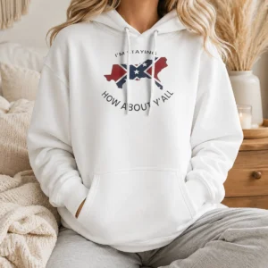 Pretty I'M Staying How About Y'All Confederate Flag Hoodie in dark color, front view with drawstring hood and kangaroo pocket
