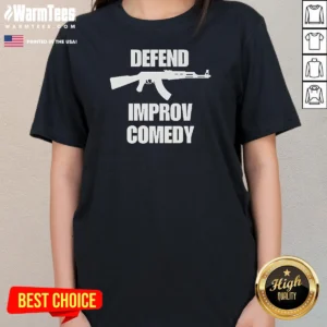 Pretty Defend Improv Comedy Ladies Shirt