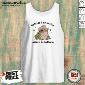Nice Cowboy Frog Outside I Be Hootin Inside I Be Hollerin Tank Top