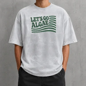 Original Lets Go Algae Reflecting Pool Green Again Liberal Protest Team Algae Washed T Shirt front view on neutral background