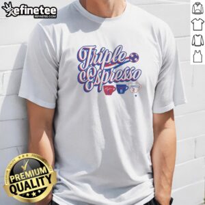Good Mallory Swanson Trinity Rodman & Sophia Wilson Triple Espresso t shirt featuring vibrant graphics.