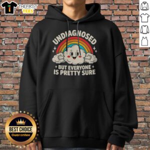 Nice Undiagnosed But Everyone'S Pretty Sure Rainbow Hoodie featuring a vibrant rainbow design on a cozy fabric.