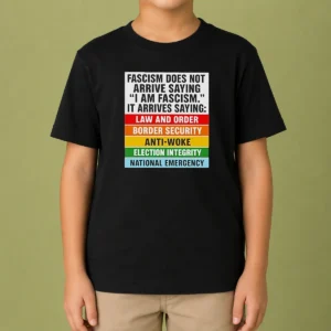 Original Fascism Does Not Arrive Saying I Am Fascism It Arrives Saying Law And Order kids t shirt in blue, front view