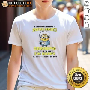 Funny Minions Everyone Needs A Smartass Sarcastic Grandma In Their Life