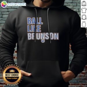 Official Jalen Brunson New York Knicks NBA Ball Like Brunson Basketball Player Hoodie in navy blue with front graphic