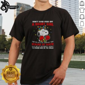 Original Snoopy Peanuts Don'T Ever Piss Off A Short Girl They'Re Like Cute Tiny Ninja Shirt in black cotton with bold graphic print