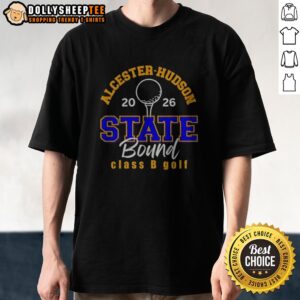 Premium Alcester Hudson Class B Golf State Bound 2026 Shirt displayed on a flat surface, showcasing its vibrant colors and design.