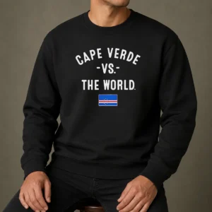 Original Cape Verde Vs The World National Team Pride Patriotic Country Flag World Cup 2026 Sweater