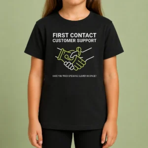 Top First Contact Alien Customer Support Kids T-Shirt
