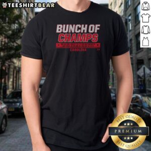 Top Carolina Hockey Bunch Of Champs Shirt featuring bold championship text on a comfortable casual tee