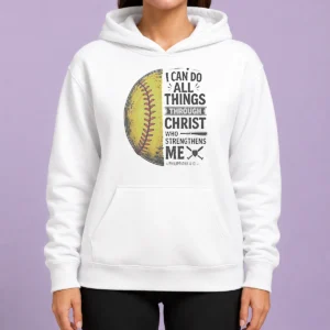 Nice Baseball I Can Do All Things Through Christ Hoodie