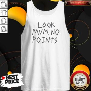 Awesome Look Mum No Points Tank Top