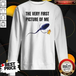 Official The Very First Picture Of Me Sperm With Beer Mug Sweatshirt