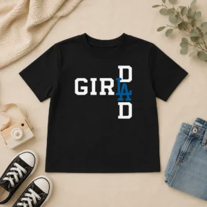 Top Los Angeles Dodgers LA Girl Dad Kids T-Shirt