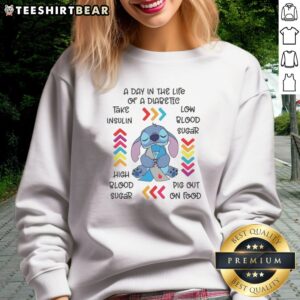 Premium Stitch Lilo Diabetes Awareness A Day In The Life Of A Diabetic Take Insulin Low Blood Sugar Sweatshirt mockup image showcasing its design.