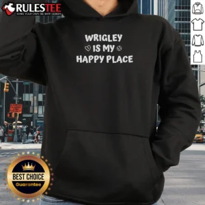 Nice Original Wrigley Is My Happy Place Chicago Cubs Hoodie in navy blue with front pocket and drawstring hood