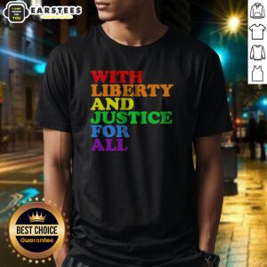 Pretty With Liberty And Justice For All Pride Rainbow Text Pride
