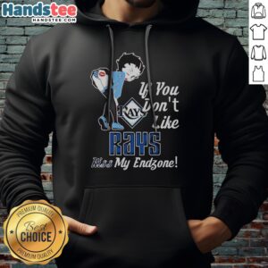 Funny BB Bending Over Tampa Bay Rays If You Don'T Like Rays Kiss My Endzone Hoodie displayed in a dynamic setting