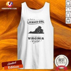 Top Just A Jersey Girl In A Virginia World Map tank top optimized with fitted cut and map graphic