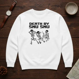 Original Death By Snu Snu Sweater