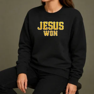 Good Jesus Won Christian Religious Faith Inspirational Quote Sport Style Sweater