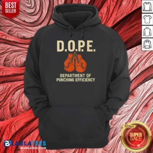 Premium DOPE Department Of Punching Efficiency Hoodie